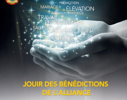 JOUIR DES BÉNÉDICTIONS D’ALLIANCE