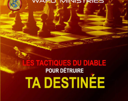 LES TACTIQUES DU DIABLE POUR DÉTRUIRE TA DESTINÉE (2/2)