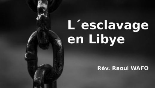 L'esclavage en Libye