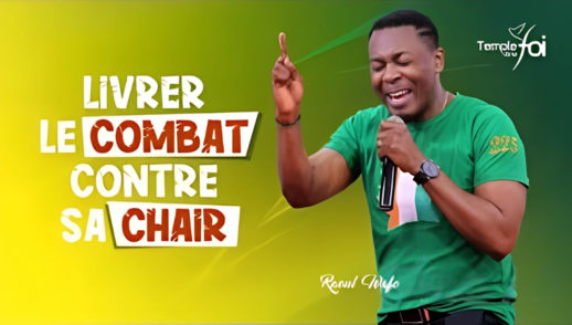 Livrer le combat contre sa chair