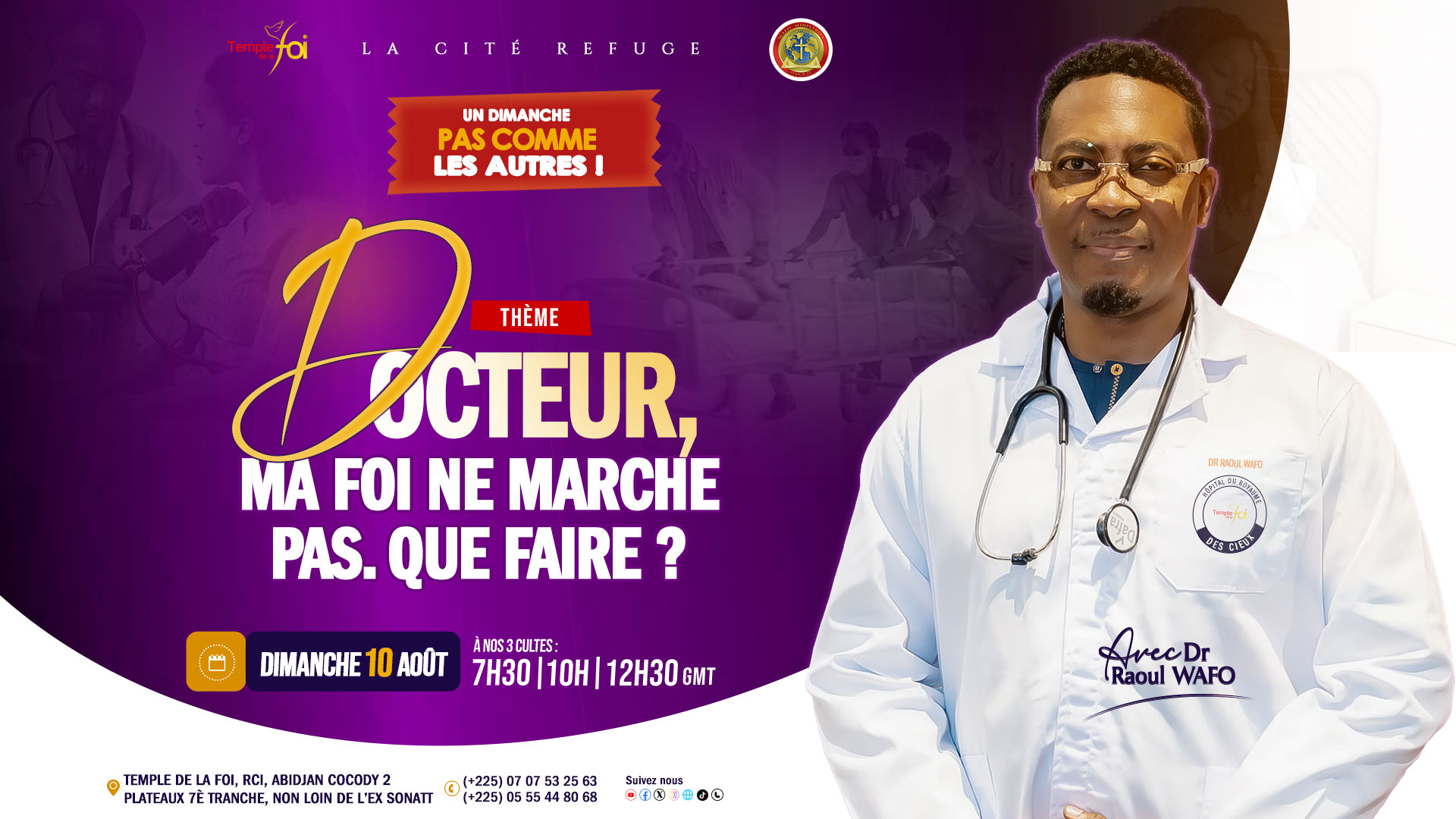 Un DIMANCHE Pas Comme Les Autres au Temple de la Foi le 10 Août 2025