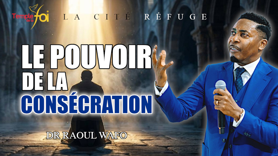 Le pouvoir de la consécration