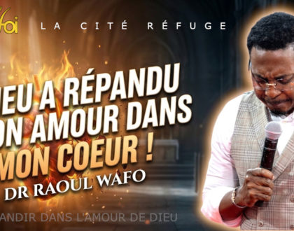 Dieu a répandu son amour dans mon coeur